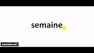 French pronunciation  semaine [upl. by Karole]