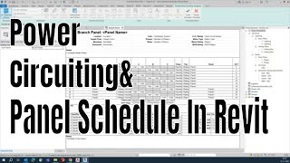 Power Circuiting amp Creating Panel Schedule in Revit [upl. by Ennaeel60]