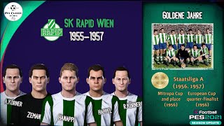 PES 2021 SK Rapid Wien 19551957  quotGoldene Jahrequot Paypal request [upl. by Wurtz]