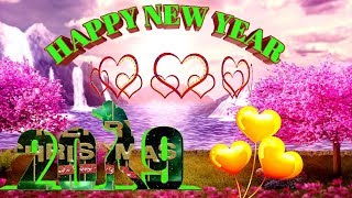 Happy New year 2019 happy new year wishes greetings cards  new year whatsapp video [upl. by Lonna]