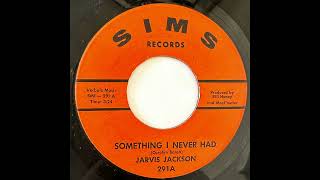 JARVIS JACKSON SOMETHING I NEVER HAD 1966 [upl. by Oberon]