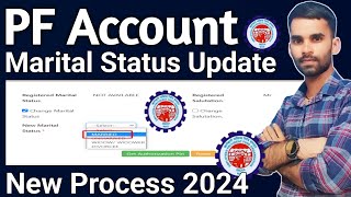 HOW TO UPDATE MARITAL STATUS IN PF ACCOUNT  PF ME MARITAL STATUS KAISE CHANGE KARE 2024  EPF 🤔 [upl. by Uriiah]