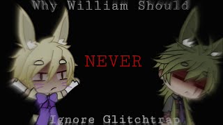 FNaF Why William Afton Should NEVER Ignore Glitchtrap  Gacha Life [upl. by Malcolm]