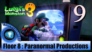 Luigis Mansion 3 How to Complete Floor 8 Paranormal Production Full Walkthrough Morty Polterkitty [upl. by Emoryt700]