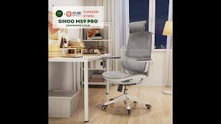 SIHOO M59 PRO Ergonomic Chair Product Video [upl. by Delisle]