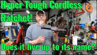 Hyper Tough cordless ratchet MY 2 MONTH REVIEW [upl. by Nibuz]