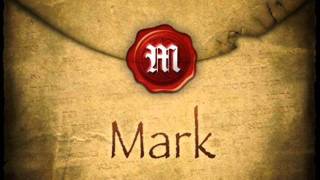 The Gospel of Mark [upl. by Llij]