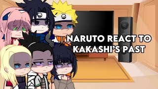 Naruto react to Kakashi’s past  Naruto  Reaction  12  By Karma [upl. by Nahsyar64]