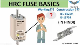 What Is HRC FUSE How it Works Operating Principle Construction PART1 IEC602691 IS13703 [upl. by Tiertza]