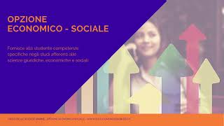 Liceo Scienze Umane opzione Economico Sociale 1 [upl. by Shanly535]