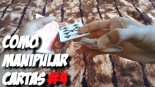 COMO MANIPULAR CARTAS LIKE A BOSS  Cardistry Tutorial 4 [upl. by Pelletier]