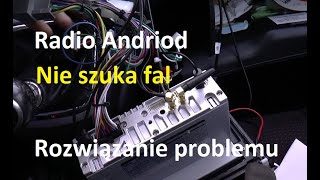 Radio Android Seicane  Problem z szukaniem fal  Jak podłączyć prawidłowo wiązkę anteny  zasilanie [upl. by Larok]