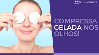 Compressas para os olhos com água gelada [upl. by Kauslick]