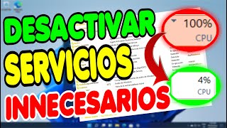 DESACTIVAR SERVICIOS INNECESARIOS DE WINDOWS 10 Y 11 MEJORA RENDIMIENTO DE PC AL 100 [upl. by Luhar]