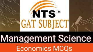 NTS GAT Subject Test Preparation  Management Science  Economics MCQs  GRE Test [upl. by Corilla965]