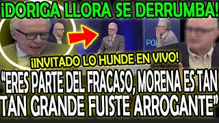 ¡DORIGA LLORA SE DERRUMBA INVITADO LO HUNDE EN VIVO quotERES PARTE DEL FRACASO FUISTE ARROGANTEquot [upl. by Narine612]