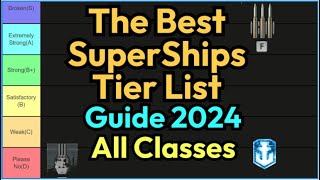 The Best Super Ships Tier List Guide 2024 Detailed Analysis and Recommendation  World of Warships [upl. by Erdrich]