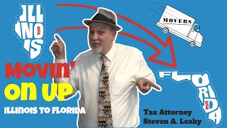 Moving to Florida From Illinois For Tax Reasons Better Understand Domicile vs Residency [upl. by Grote]