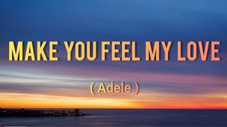 Adele  Make You Feel My Love Live on Letterman [upl. by Enohs]