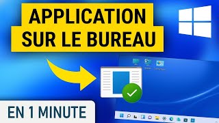 Comment mettre une application sur le bureau sur Windows 11 [upl. by Atterahs]