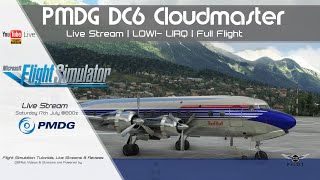 MSFS 2020  PMDG DC6  LOWI  LIRQ  Live Stream [upl. by Cochrane83]