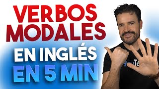 🔴¡Todos los VERBOS MODALES en INGLÉS en 5 Minutos [upl. by Lavella444]