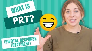 PRT  Pivotal Response Treatment Explained [upl. by Leuamme]