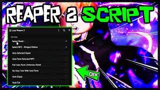 WORKING  Best Reaper 2 Script 2024 Very OP Scripts [upl. by Runck685]