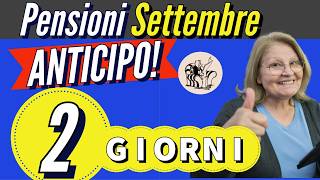 PENSIONI SETTEMBRE ANTICIPATE ❗️ DATE PAGAMENTI UFFICIALI amp REALI 📅 ✅ [upl. by Annehcu453]