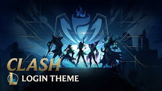 Clash  Theme Song  League of Legends [upl. by Desai]