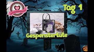 8 Tage Halloween  Tag1  Gespenstertüte  Candybag [upl. by Litman82]