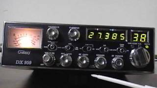 Galaxy DX 959 AMSSB CB Radio Review  Overview by CBradiomagazinecom Tuning locations included [upl. by Bivins937]