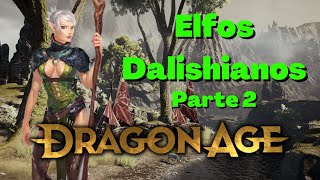 História do Mundo de Dragon Age  Elfos Dalishianos 2 Dalish Elves [upl. by Rehctaht6]