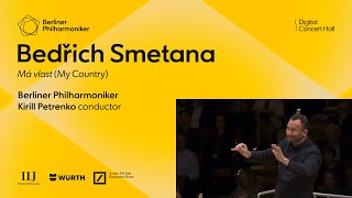 Smetana Má vlast  Petrenko · Berliner Philharmoniker [upl. by Ahsiela]