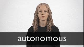 How to pronounce AUTONOMOUS in British English [upl. by Jepum]