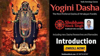 Yogini Dasha Whats Special in it  The Usage and Importance of a Dasha [upl. by Cally]