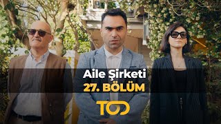 Aile Şirketi 27 Bölüm [upl. by Harvison]