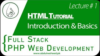 Lecture  1  HTML Introduction and Basics  Learn HTML online [upl. by Ahc]