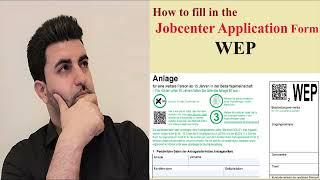 How to fill in the Jobcenter Application Form WEP [upl. by Tager]