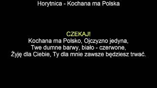 KARAOKEHorytnica  Kochana ma Polska  tekstNAJLEPSZA [upl. by Nylleoj]