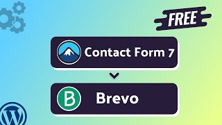 Integrating Contact Form 7 with BrevoSendinblue  StepbyStep Tutorial  Bit Integrations [upl. by Gabe408]