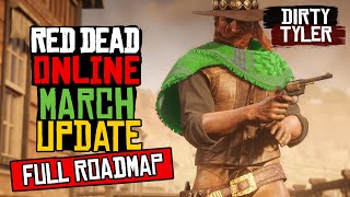 Red Dead Online March Update FULL Roadmap RDR2 Online Monthly Event [upl. by Amerigo]