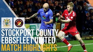 Stockport County Vs Ebbsfleet United  Match Highlights  23112019 [upl. by Hanover231]