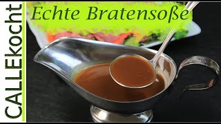 Echte Bratensoße selber machen Aus der Jus wird Sauce  Rezept [upl. by Dachia]