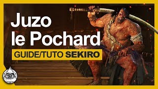 GUIDETUTO SEKIRO † Tuer Juzo Le Pochard facilement † FR [upl. by Ney603]