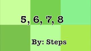 5678 by Steps  Lyrics Fun Video HD [upl. by Rustie]