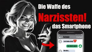 Achtung das macht der Narzisst an seinem Smartphone mit dir [upl. by Hna]