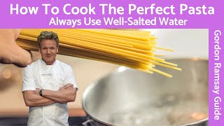 Gordon Ramsays Ultimate Guide How to Keep Pasta from Sticking When Cooking [upl. by Campbell]