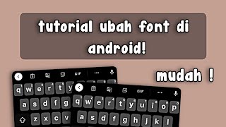 Cara Merubah Font Android Menjadi Font iPhone  flozthetic [upl. by Akenaj88]