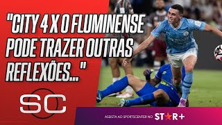 MANCHESTER CITY 4 X 0 FLUMINENSE  FINAL DO MUNDIAL DE CLUBES  SportsCenter [upl. by Arlon]